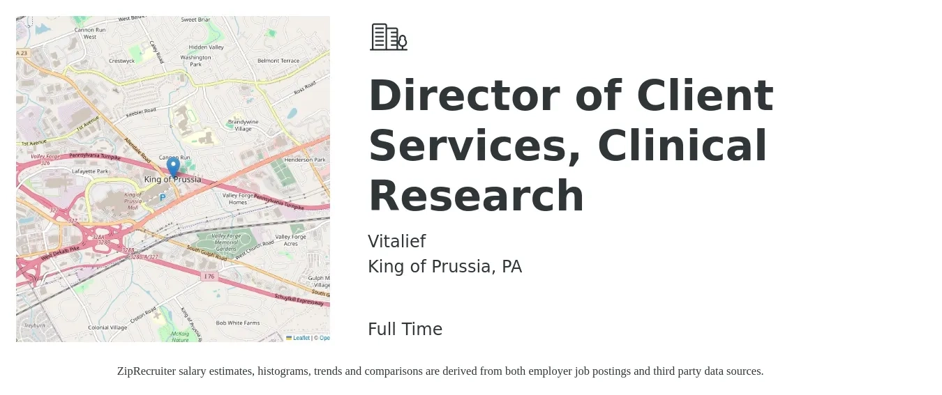 Vitalief job posting for a Director of Client Services, Clinical Research in King of Prussia, PA with a salary of $33 to $73 Hourly with a map of King of Prussia location.