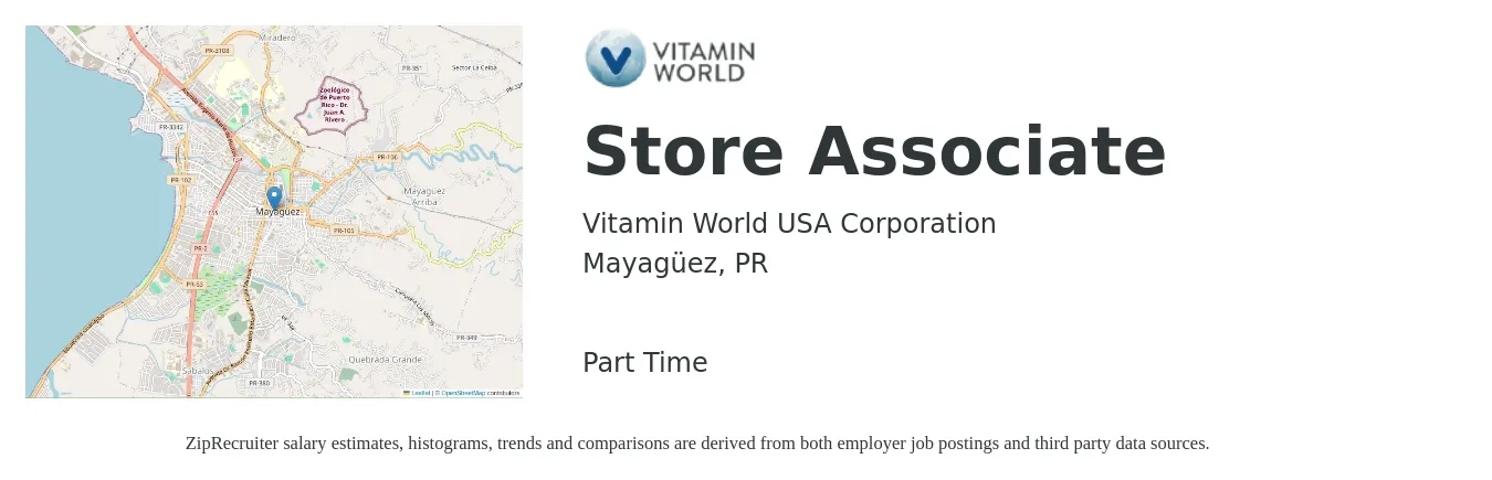 Vitamin World USA Corporation job posting for a Store Associate in Mayagüez, PR with a salary of $15 to $18 Hourly with a map of Mayagüez location.