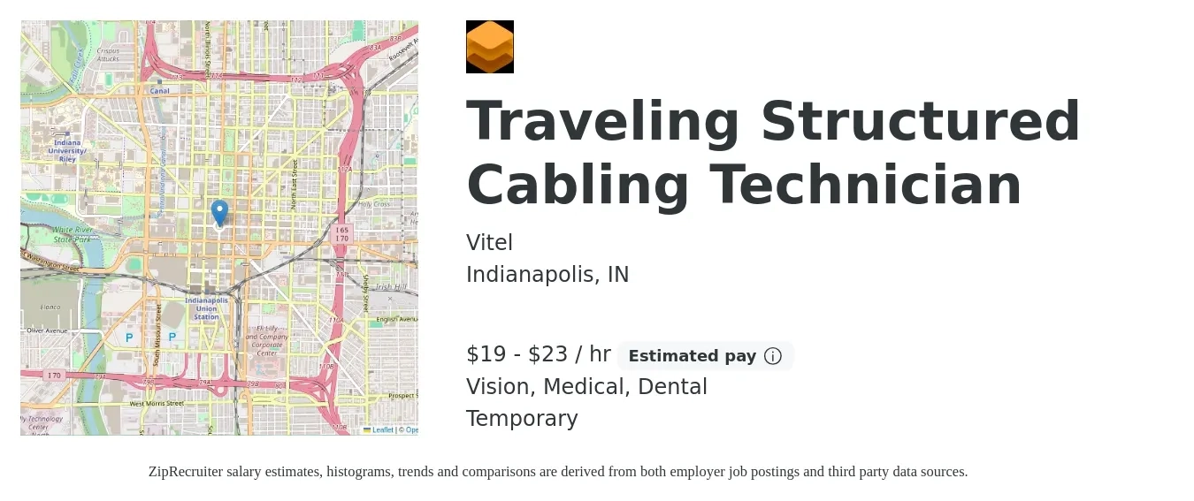 Vitel job posting for a Traveling Structured Cabling Technician in Indianapolis, IN with a salary of $20 to $24 Hourly and benefits including vision, dental, and medical with a map of Indianapolis location.