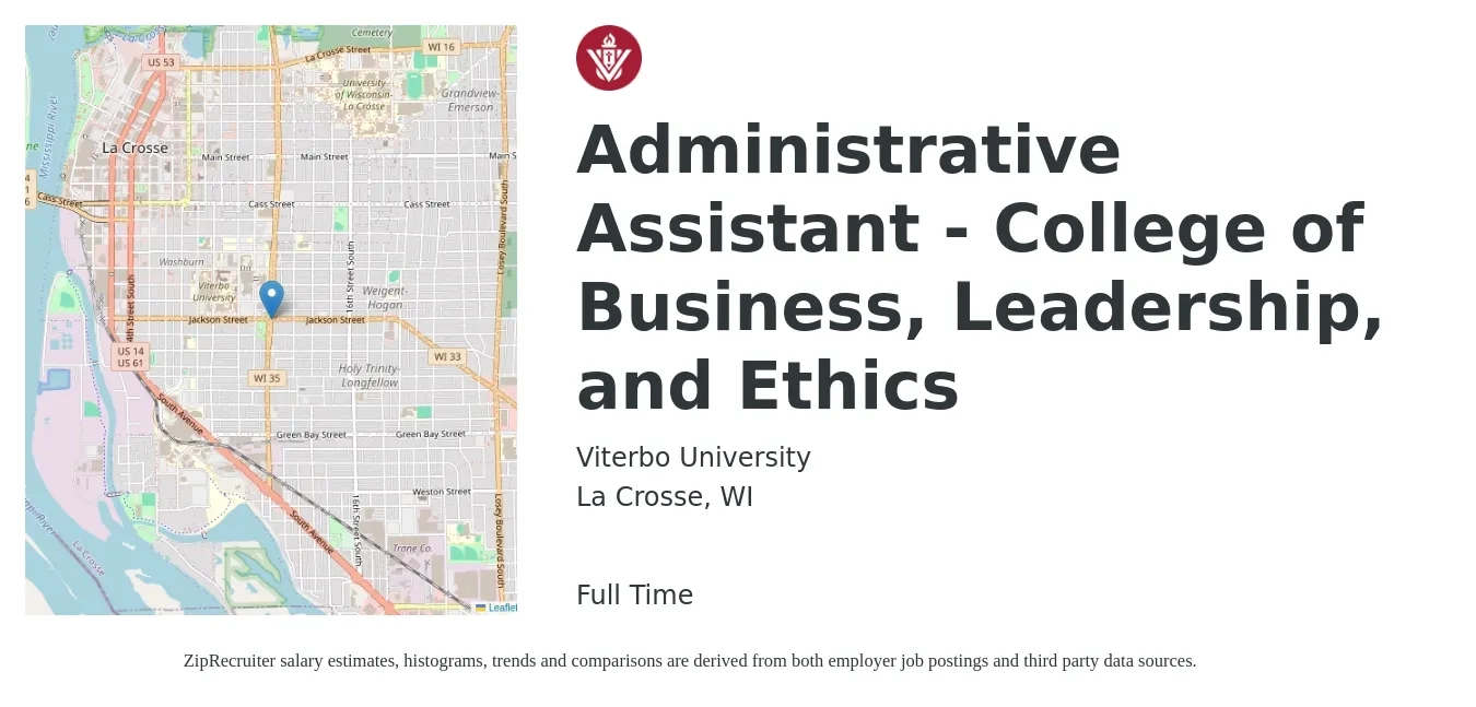 Viterbo University job posting for a Administrative Assistant - College of Business, Leadership, and Ethics in La Crosse, WI with a salary of $18 to $24 Hourly with a map of La Crosse location.