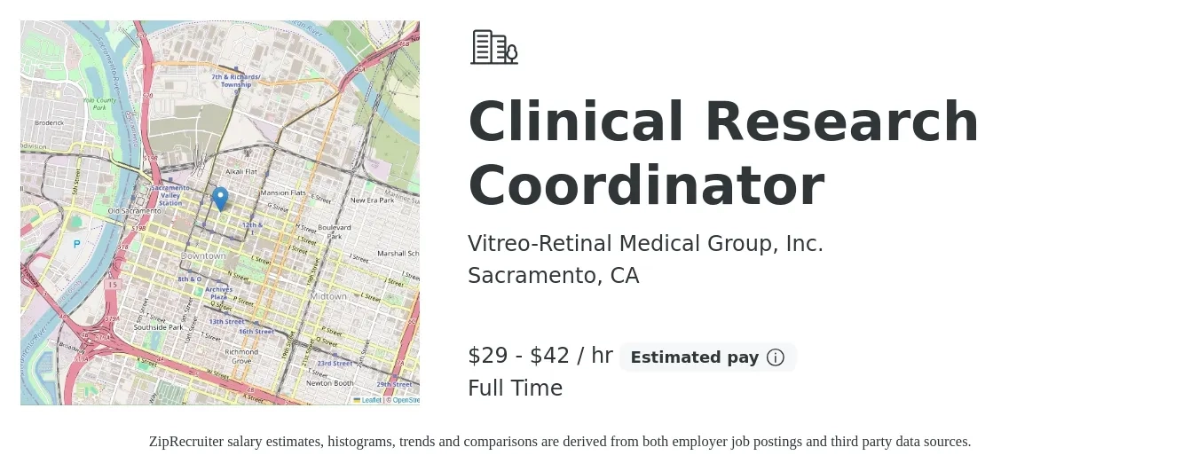Vitreo-Retinal Medical Group, Inc. job posting for a Clinical Research Coordinator in Sacramento, CA with a salary of $31 to $44 Hourly with a map of Sacramento location.