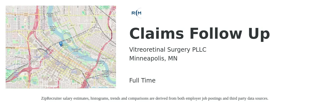 Vitreoretinal Surgery PLLC job posting for a Claims Follow Up in Minneapolis, MN with a salary of $19 to $28 Hourly with a map of Minneapolis location.