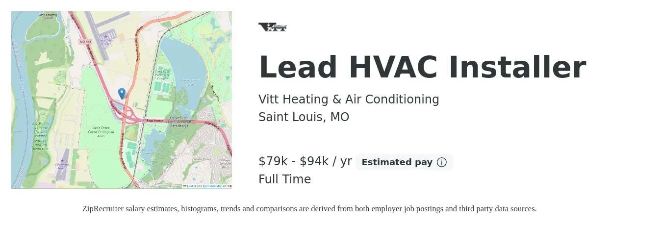 Vitt Heating & Air Conditioning job posting for a Lead HVAC Installer in Saint Louis, MO with a salary of $79,000 to $94,000 Yearly with a map of Saint Louis location.