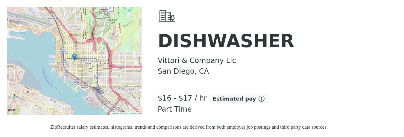 Vittori & Company Llc job posting for a DISHWASHER in San Diego, CA with a salary of $17 to $18 Hourly with a map of San Diego location.