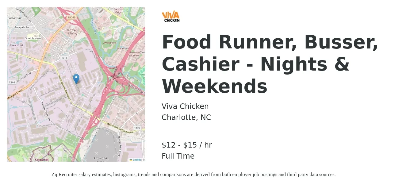 Viva Chicken job posting for a Food Runner, Busser, Cashier - Nights & Weekends in Charlotte, NC with a salary of $13 to $16 Hourly with a map of Charlotte location.