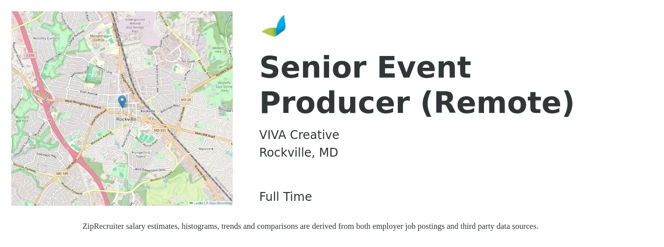 VIVA Creative job posting for a Senior Event Producer (Remote) in Rockville, MD with a salary of $82,100 to $136,600 Yearly with a map of Rockville location.