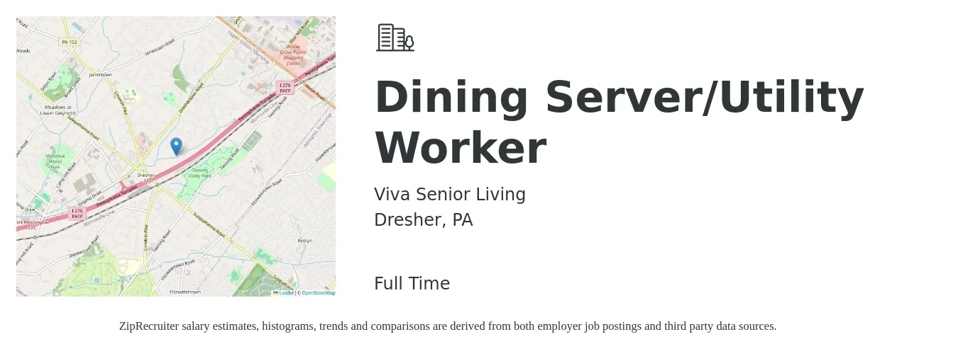 Viva Senior Living job posting for a Dining Server/Utility Worker in Dresher, PA with a salary of $11 to $18 Hourly with a map of Dresher location.