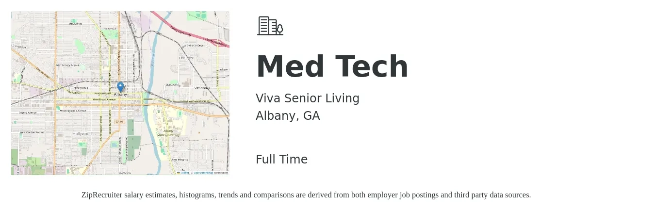 Viva Senior Living job posting for a Med Tech in Albany, GA with a salary of $22 to $42 Hourly with a map of Albany location.