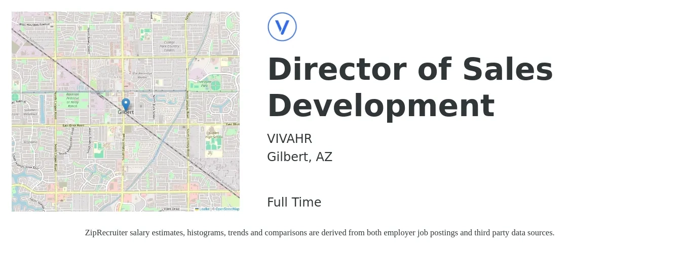 VIVAHR job posting for a Director of Sales Development in Gilbert, AZ with a salary of $83,000 to $149,800 Yearly with a map of Gilbert location.