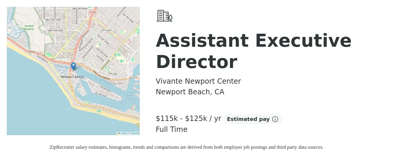 Vivante Newport Center job posting for a Assistant Executive Director in Newport Beach, CA with a salary of $115,000 to $125,000 Yearly with a map of Newport Beach location.