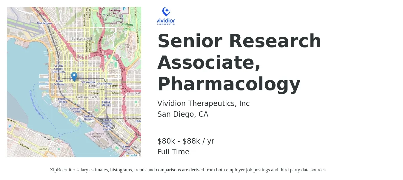 Vividion Therapeutics, Inc job posting for a Senior Research Associate, Pharmacology in San Diego, CA with a salary of $80,000 to $88,000 Yearly with a map of San Diego location.