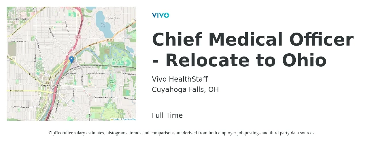 Vivo HealthStaff job posting for a Chief Medical Officer - Relocate to Ohio in Cuyahoga Falls, OH with a salary of $211,400 to $292,200 Yearly with a map of Cuyahoga Falls location.