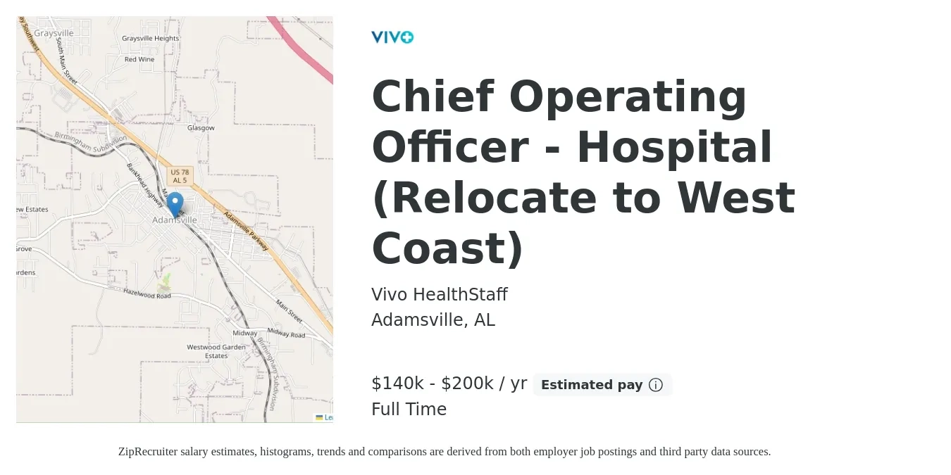 Vivo HealthStaff job posting for a Chief Operating Officer - Hospital (Relocate to West Coast) in Adamsville, AL with a salary of $140,000 to $200,000 Yearly with a map of Adamsville location.