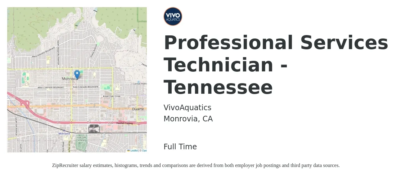 VivoAquatics job posting for a Professional Services Technician - Tennessee in Monrovia, CA with a salary of $21 to $32 Hourly with a map of Monrovia location.