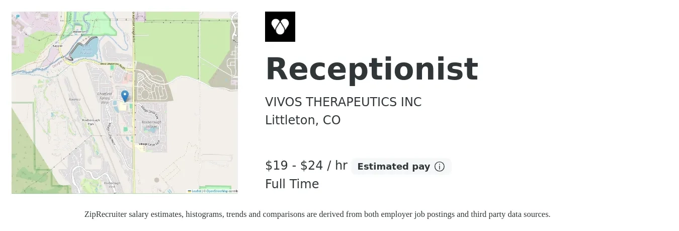 VIVOS THERAPEUTICS INC job posting for a Receptionist in Littleton, CO with a salary of $20 to $25 Hourly with a map of Littleton location.