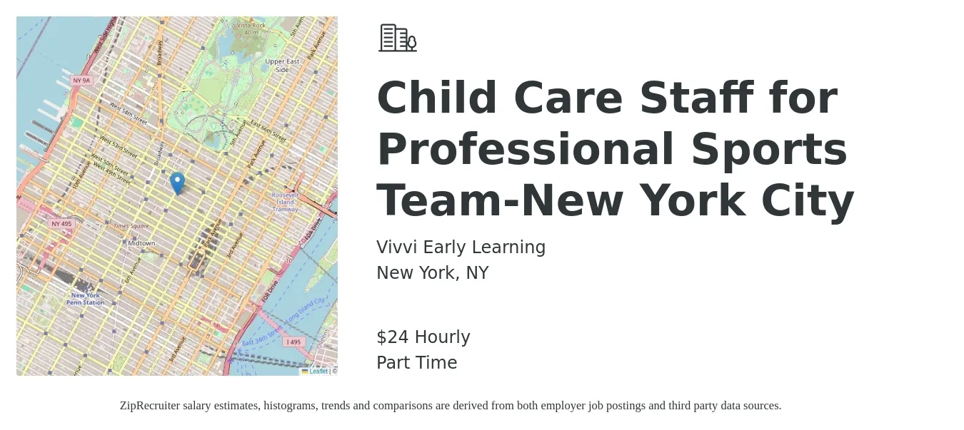 Vivvi Early Learning job posting for a Child Care Staff for Professional Sports Team-New York City in New York, NY with a salary of $25 Hourly with a map of New York location.