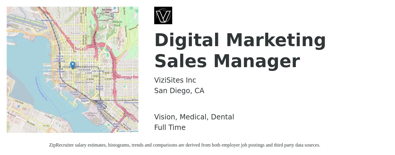 ViziSites Inc job posting for a Digital Marketing Sales Manager in San Diego, CA with a salary of $67,400 to $109,400 Yearly and benefits including medical, vision, dental, and life_insurance with a map of San Diego location.