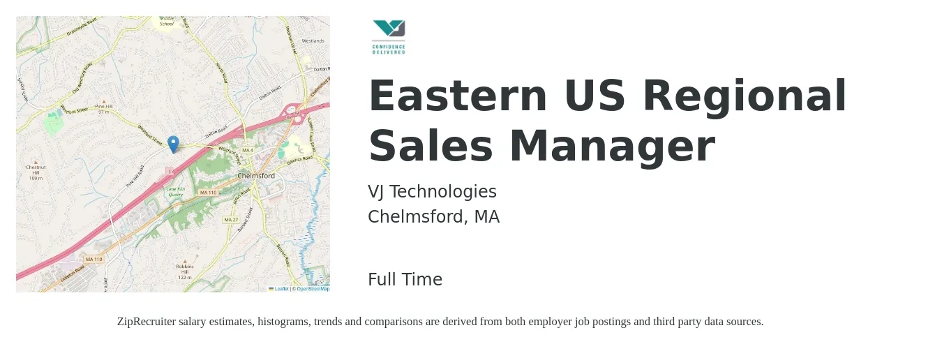 VJ Technologies job posting for a Eastern US Regional Sales Manager in Chelmsford, MA with a salary of $74,800 to $116,900 Yearly with a map of Chelmsford location.