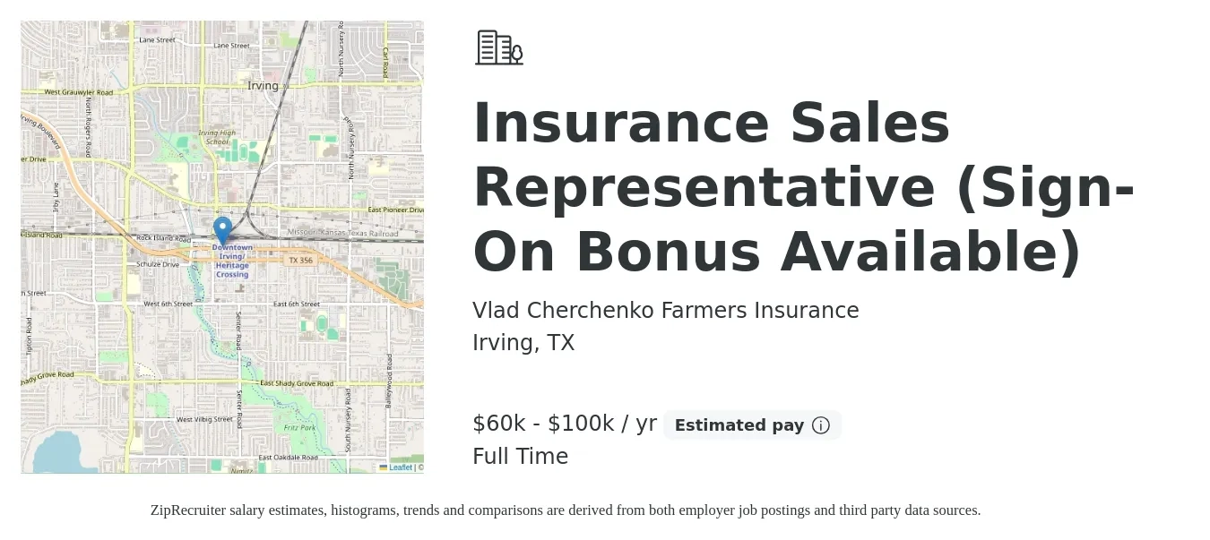Vlad Cherchenko Farmers Insurance job posting for a Insurance Sales Representative (Sign-On Bonus Available) in Irving, TX with a salary of $60,000 to $100,000 Yearly with a map of Irving location.