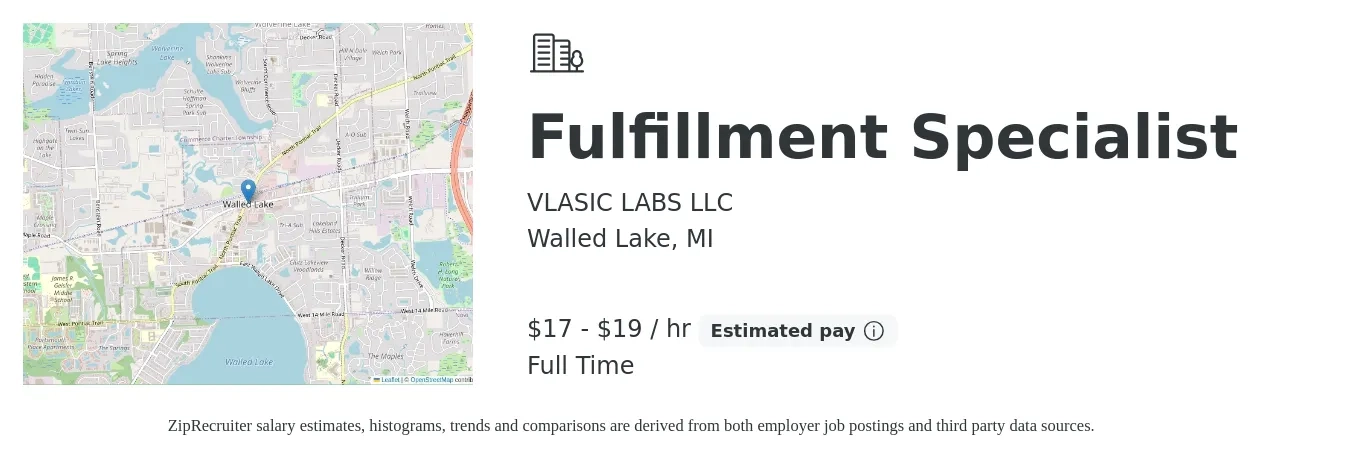 VLASIC LABS LLC job posting for a Fulfillment Specialist in Walled Lake, MI with a salary of $18 to $20 Hourly with a map of Walled Lake location.