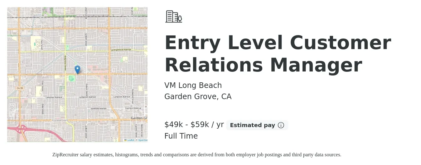 VM Long Beach job posting for a Entry Level Customer Relations Manager in Garden Grove, CA with a salary of $49,000 to $59,000 Yearly with a map of Garden Grove location.