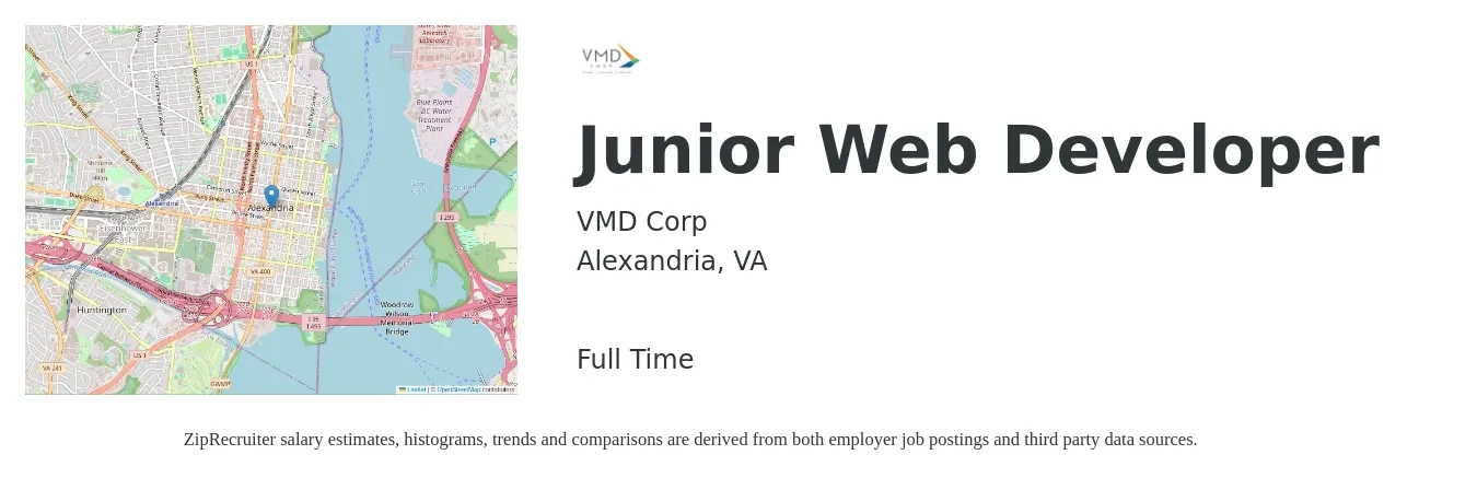 VMD Corp job posting for a Junior Web Developer in Alexandria, VA with a salary of $60,000 to $70,000 Yearly and benefits including retirement, vision, dental, life_insurance, and medical with a map of Alexandria location.