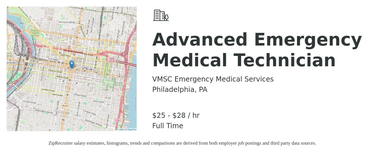 VMSC Emergency Medical Services job posting for a Advanced Emergency Medical Technician in Philadelphia, PA with a salary of $27 to $30 Hourly with a map of Philadelphia location.