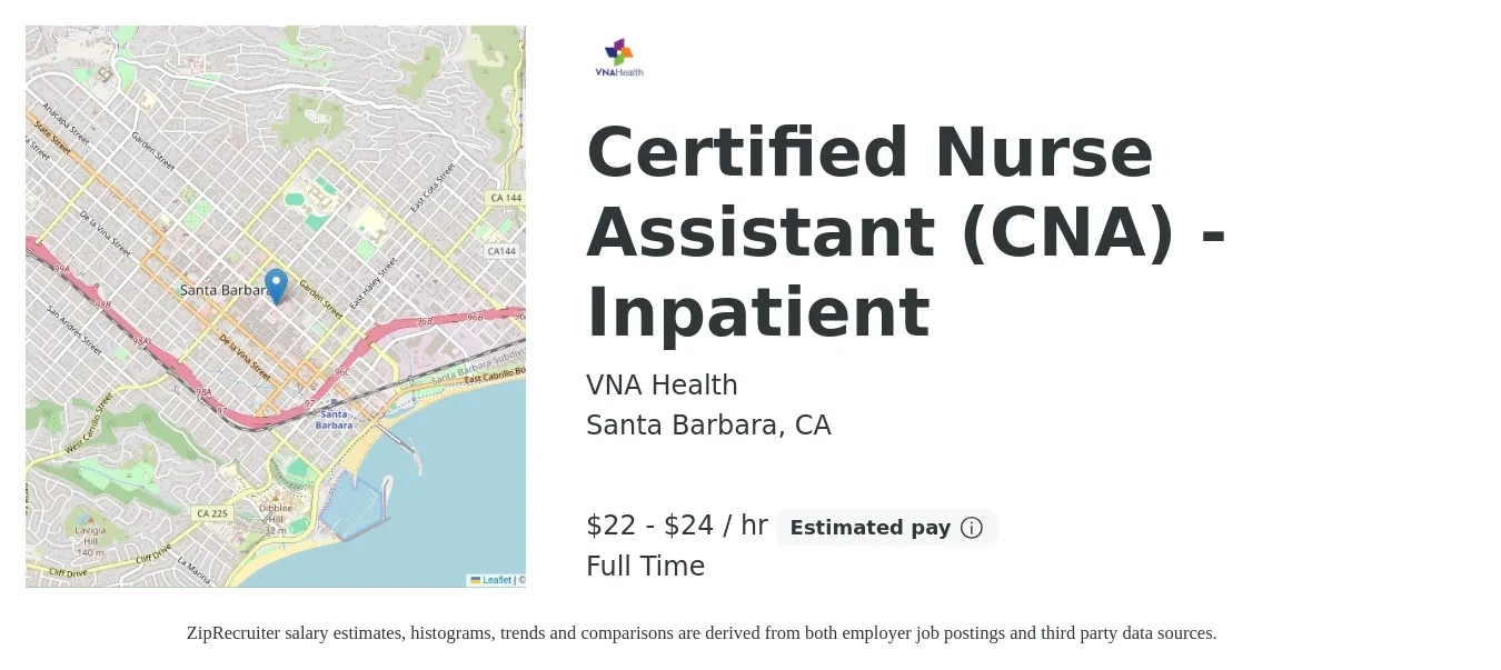 VNA Health job posting for a Certified Nurse Assistant (CNA) - Inpatient in Santa Barbara, CA with a salary of $21 to $25 Hourly with a map of Santa Barbara location.