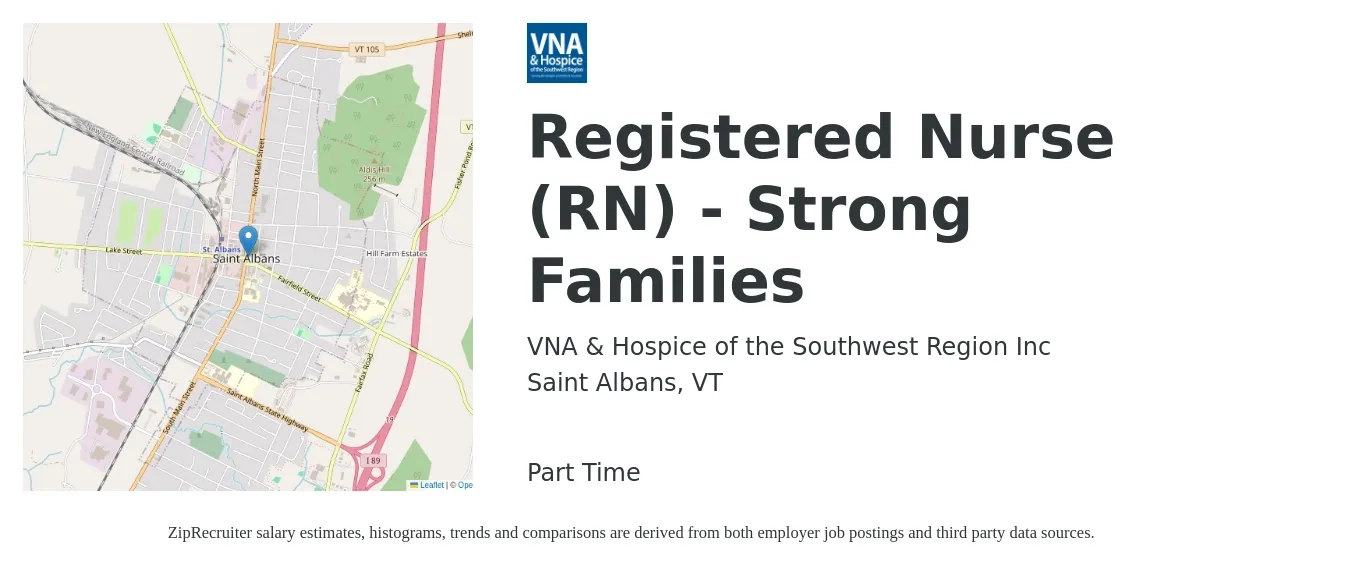 VNA & Hospice of the Southwest Region Inc job posting for a Registered Nurse (RN) - Strong Families in Saint Albans, VT with a salary of $30 to $48 Hourly with a map of Saint Albans location.