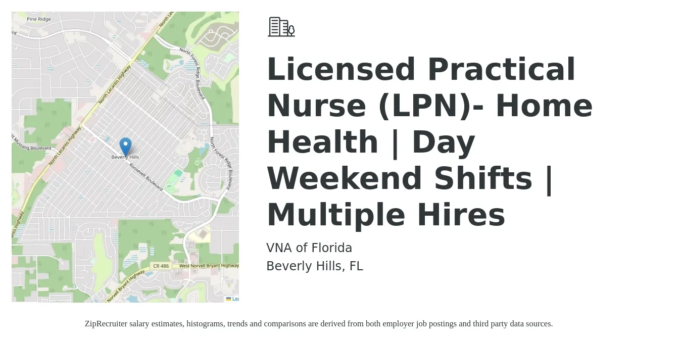 VNA of Florida job posting for a Licensed Practical Nurse (LPN)- Home Health | Day Weekend Shifts | Multiple Hires in Beverly Hills, FL with a salary of $23 to $31 Hourly with a map of Beverly Hills location.
