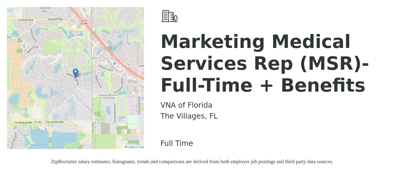 VNA of Florida job posting for a Marketing Medical Services Rep (MSR)- Full-Time + Benefits in The Villages, FL with a salary of $11 to $17 Hourly with a map of The Villages location.