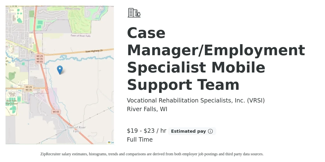 Vocational Rehabilitation Specialists, Inc. (VRSI) job posting for a Case Manager/Employment Specialist Mobile Support Team in River Falls, WI with a salary of $20 to $24 Hourly with a map of River Falls location.