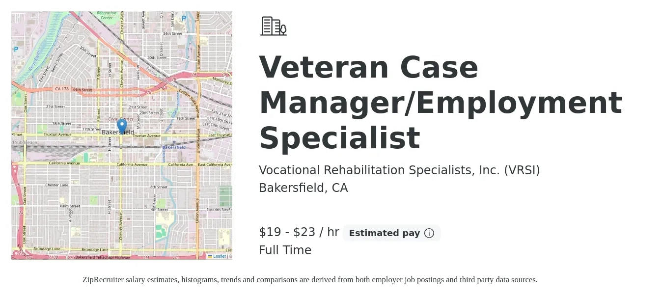 Vocational Rehabilitation Specialists, Inc. (VRSI) job posting for a Veteran Case Manager/Employment Specialist in Bakersfield, CA with a salary of $20 to $24 Hourly with a map of Bakersfield location.