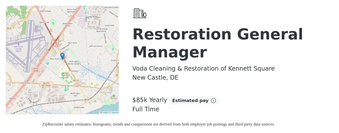 Voda Cleaning & Restoration of Kennett Square job posting for a Restoration General Manager in New Castle, DE with a salary of $85,000 Yearly with a map of New Castle location.