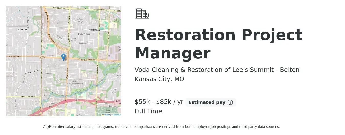 Voda Cleaning & Restoration of Lee's Summit - Belton job posting for a Restoration Project Manager in Kansas City, MO with a salary of $55,000 to $85,000 Yearly with a map of Kansas City location.