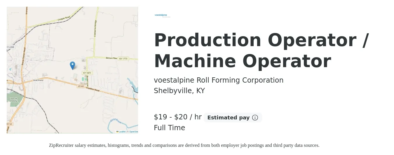 voestalpine Roll Forming Corporation job posting for a Production Operator / Machine Operator in Shelbyville, KY with a salary of $20 to $21 Hourly with a map of Shelbyville location.