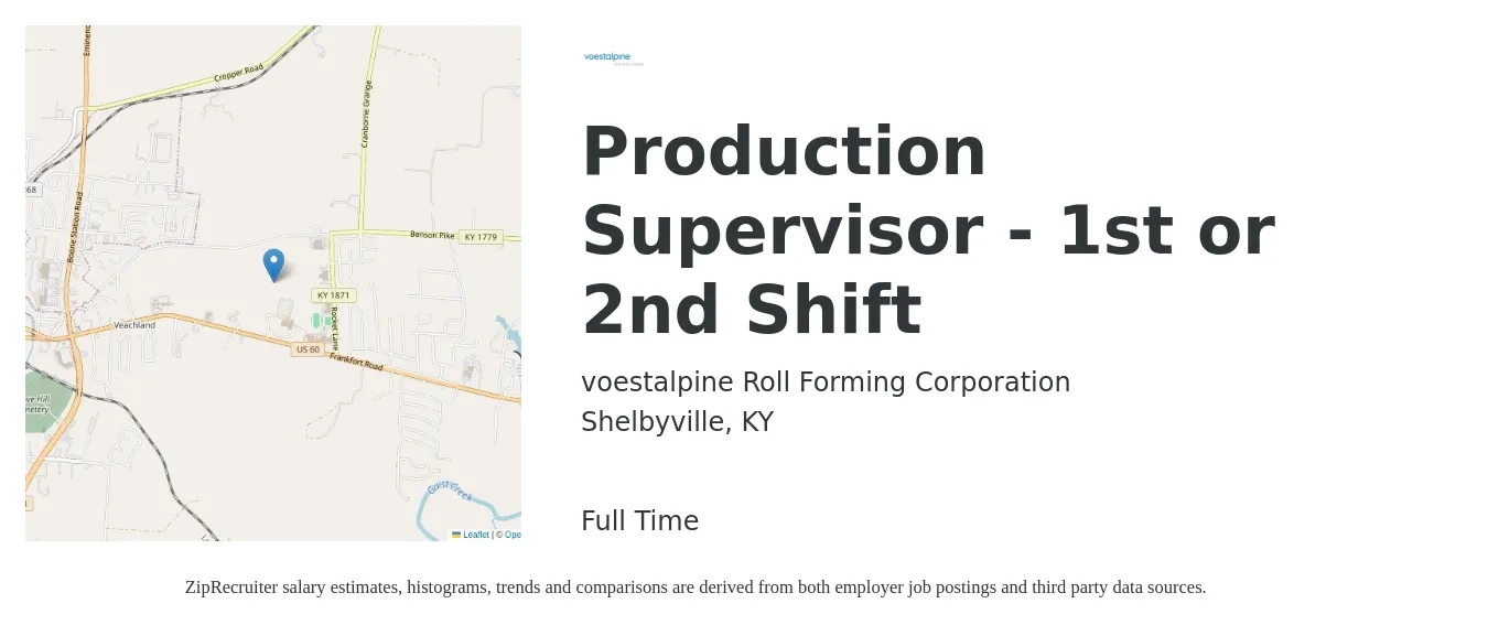 voestalpine Roll Forming Corporation job posting for a Production Supervisor - 1st or 2nd Shift in Shelbyville, KY with a salary of $52,000 to $74,700 Yearly with a map of Shelbyville location.