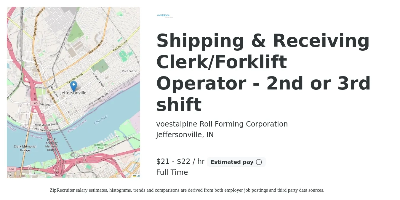 voestalpine Roll Forming Corporation job posting for a Shipping & Receiving Clerk/Forklift Operator - 2nd or 3rd shift in Jeffersonville, IN with a salary of $22 to $24 Hourly with a map of Jeffersonville location.