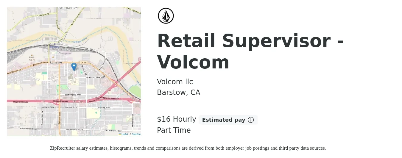 Volcom llc job posting for a Retail Supervisor - Volcom in Barstow, CA with a salary of $18 Hourly with a map of Barstow location.