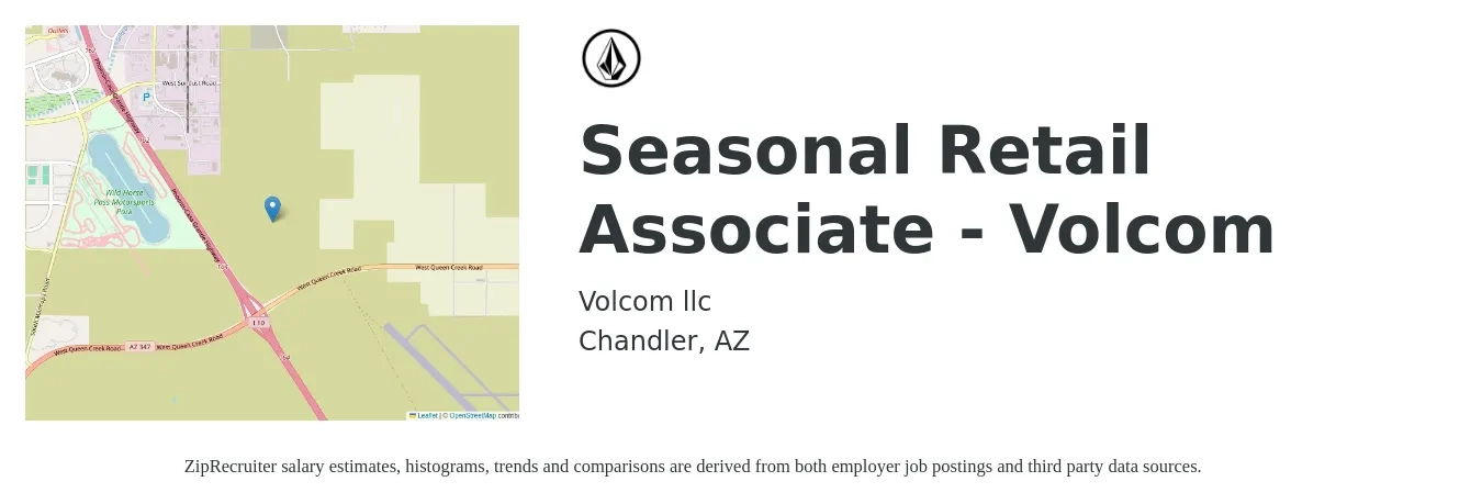 Volcom llc job posting for a Seasonal Retail Associate - Volcom in Chandler, AZ with a salary of $14 to $14 Hourly with a map of Chandler location.