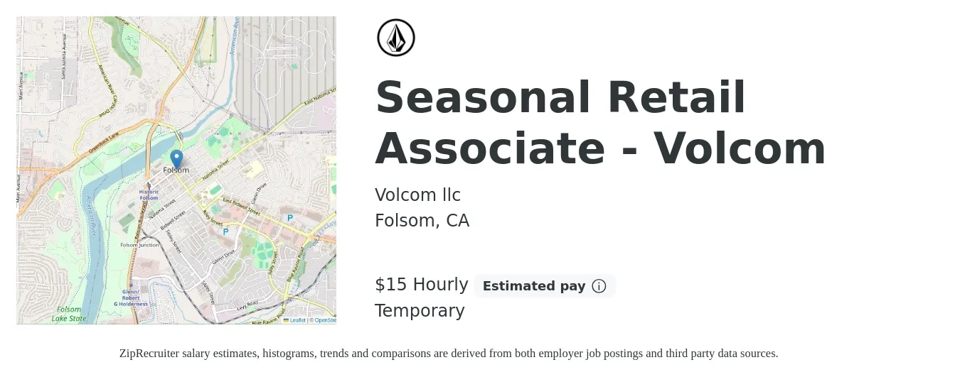 Volcom llc job posting for a Seasonal Retail Associate - Volcom in Folsom, CA with a salary of $16 Hourly with a map of Folsom location.