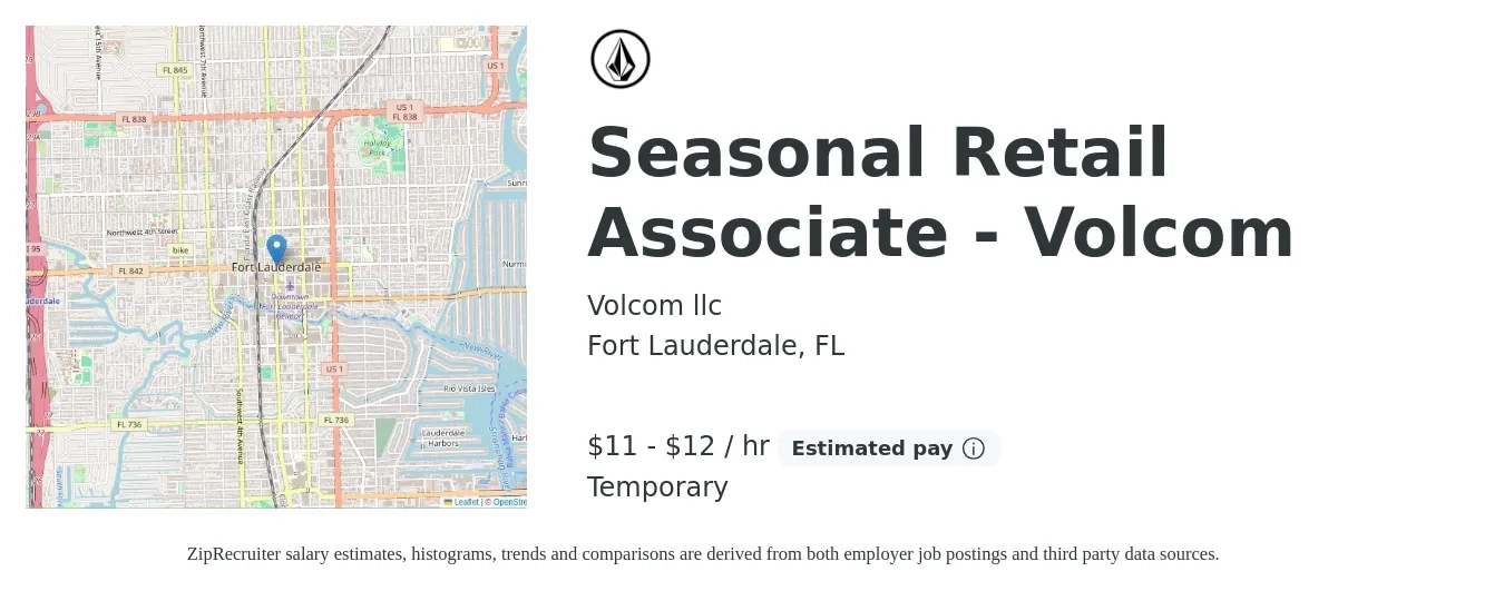 Volcom llc job posting for a Seasonal Retail Associate - Volcom in Fort Lauderdale, FL with a salary of $12 to $13 Hourly with a map of Fort Lauderdale location.