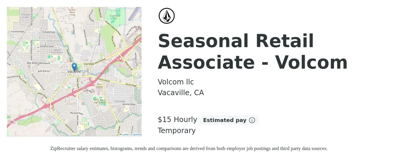 Volcom llc job posting for a Seasonal Retail Associate - Volcom in Vacaville, CA with a salary of $16 Hourly with a map of Vacaville location.