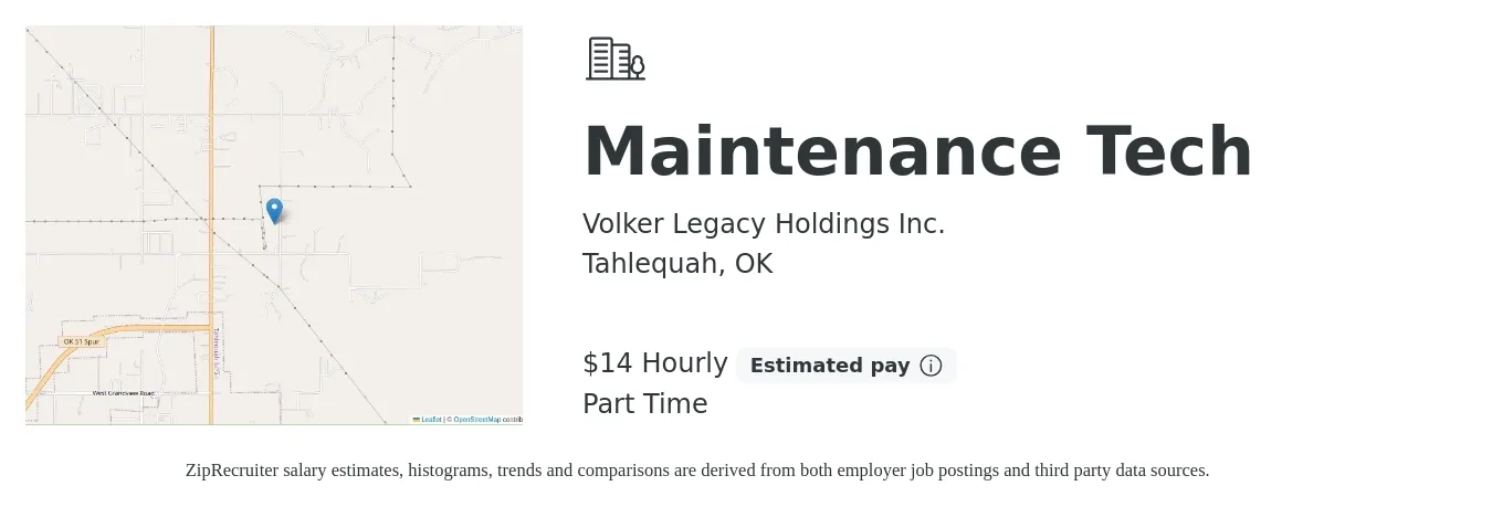 Volker Legacy Holdings Inc. job posting for a Maintenance Tech in Tahlequah, OK with a salary of $15 Hourly with a map of Tahlequah location.