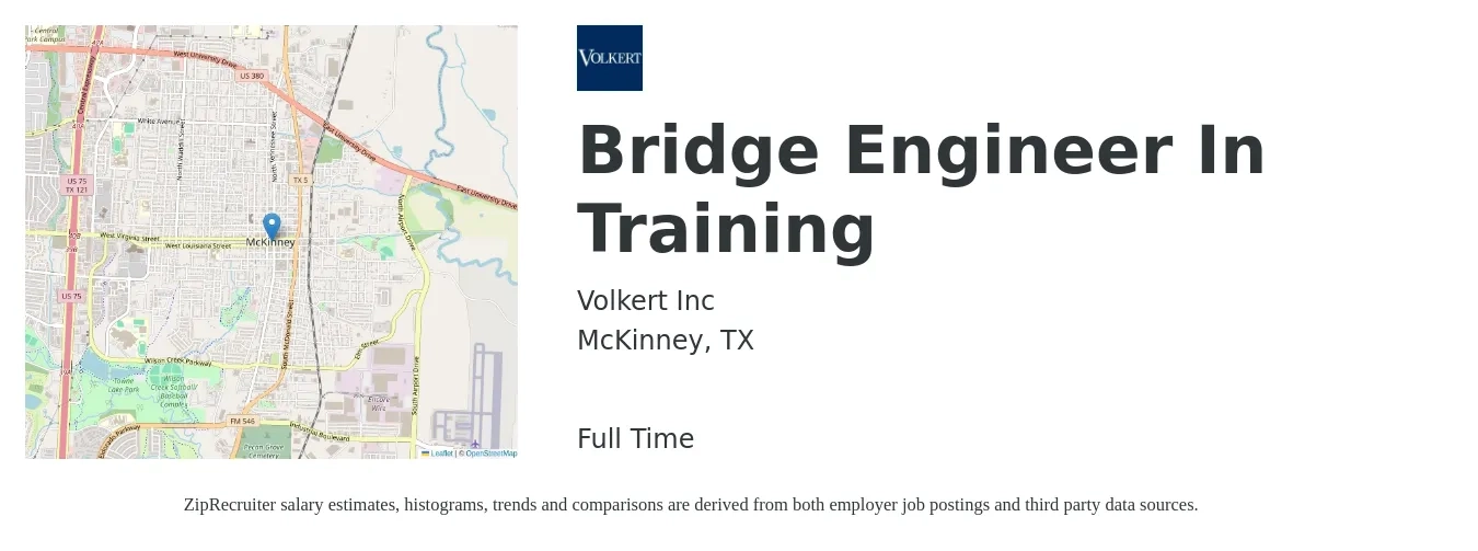 Volkert Inc job posting for a Bridge Engineer In Training in McKinney, TX with a salary of $83,400 to $105,900 Yearly with a map of McKinney location.