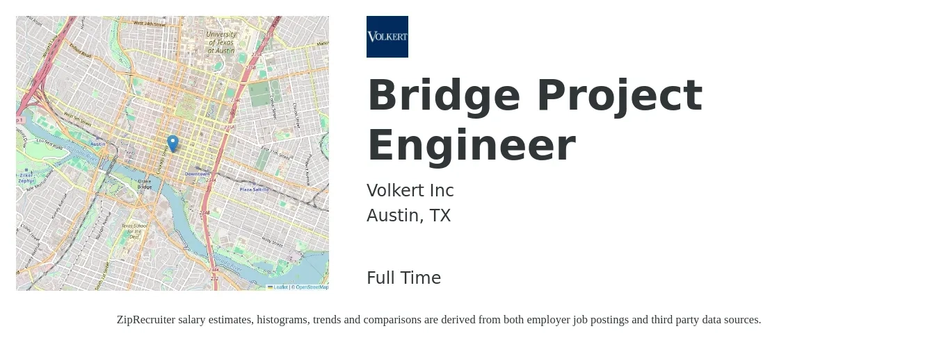 Volkert Inc job posting for a Bridge Project Engineer in Austin, TX with a salary of $91,700 to $116,500 Yearly with a map of Austin location.