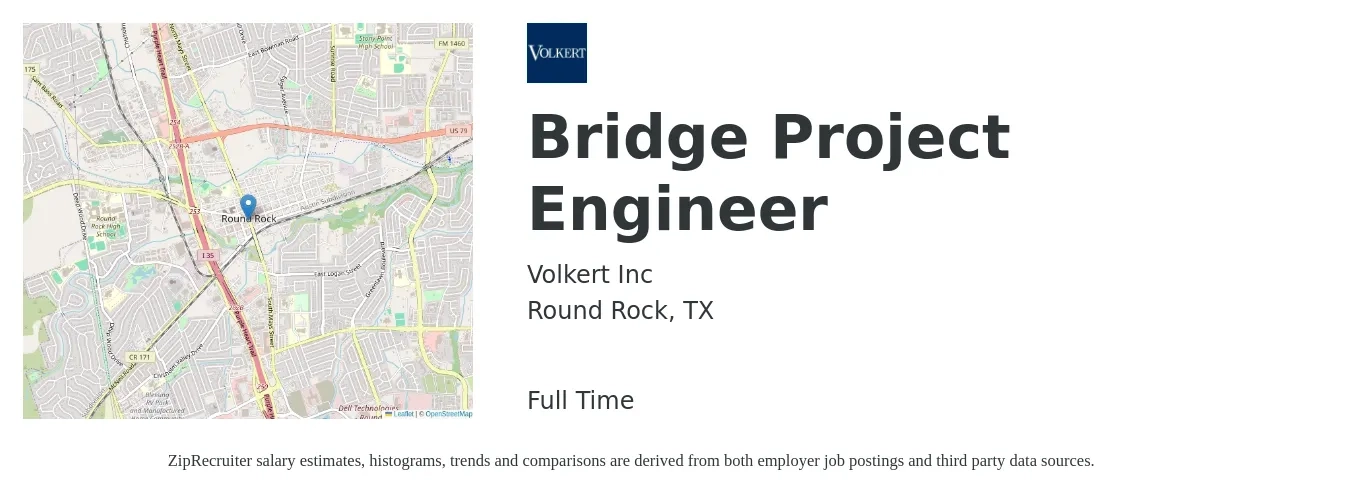 Volkert Inc job posting for a Bridge Project Engineer in Round Rock, TX with a salary of $86,300 to $109,600 Yearly with a map of Round Rock location.