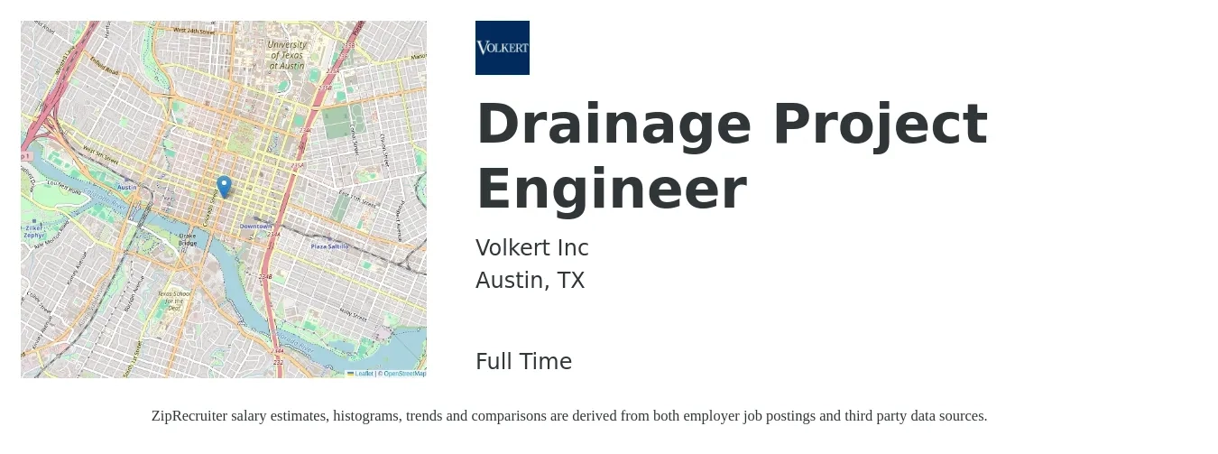 Volkert Inc job posting for a Drainage Project Engineer in Austin, TX with a salary of $83,800 to $109,000 Yearly with a map of Austin location.