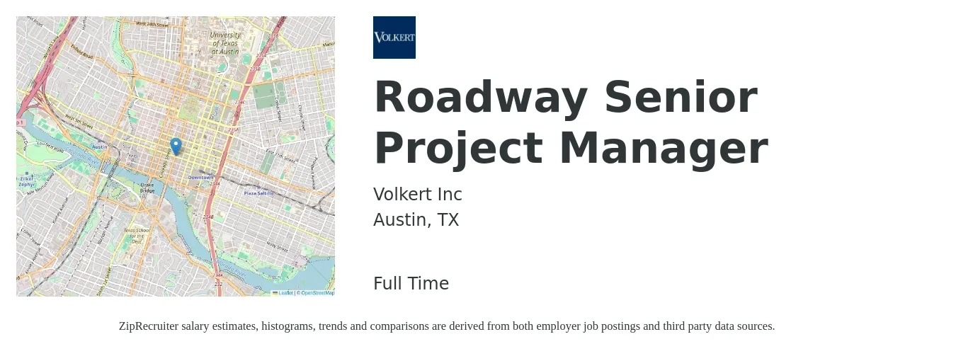 Volkert Inc job posting for a Roadway Senior Project Manager in Austin, TX with a salary of $102,600 to $144,700 Yearly with a map of Austin location.