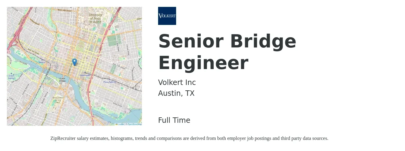 Volkert Inc job posting for a Senior Bridge Engineer in Austin, TX with a salary of $103,600 to $142,200 Yearly with a map of Austin location.